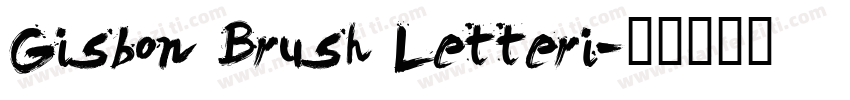 Gisbon Brush Letteri字体转换
